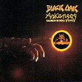 Black Oak Arkansas - Raunch 'n' Roll Live
