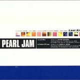 Pearl Jam - Last Kiss