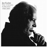 Joe Cocker - The Ultimate Collection 1968-2003 Vol. 2