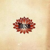 Hush - A Lifetime