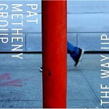 Pat Metheny Group - Way Up