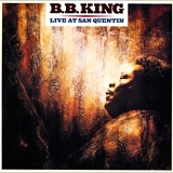B.B. King - Live At San Quentin