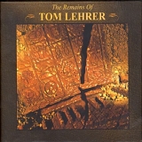 Tom Lehrer - The Remains Of Tom Lehrer (CD 2 of 3)