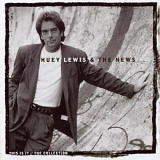 Huey Lewis & The News - This Is It!