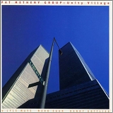 Pat Metheny Group - Unity Village