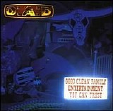 DAD - Good Clean Family Entertainment You Can Trust