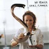 Søs Fenger - Gamle Flammer