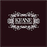 Keane - Hopes And Fears