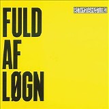 Østkyst Hustlers - Fuld Af Løgn