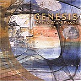 Genesis - Genesis For Two Grand Pianos