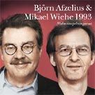 Björn Afzelius & Mikael Wiehe - 1993 - Malmöinspelningarna