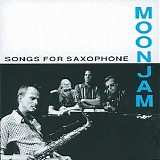 Moonjam - Songs For Saxophone