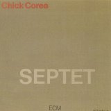 Chick Corea - Septet