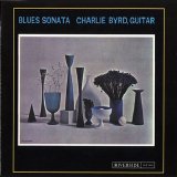Charlie Byrd - Blues Sonata [1962]
