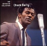 Chuck Berry - The Definitive Collection (2006-2008 Reissue)