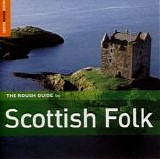 Various artists - The Rough Guide to Scottish Folk