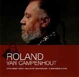 Roland Van Campenhout - Essential: Roland Van Campenhout