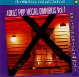 Various artists - Adult Pop Vocal Omnibus Vol. 1