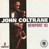 John Coltrane - Newport '63