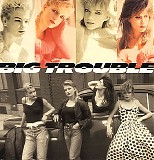 Big Trouble - Big Trouble