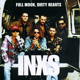 INXS - Full Moon, Dirty Hearts