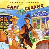 Various artists - Putumayo Presents - Cafe Cubano