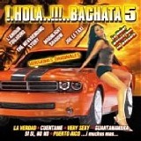 Various artists - Hola..!!!..Bachata 5