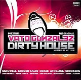 Various artists - Vato Gonzalez Presents Dirty House