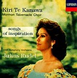 Kiri Te Kanawa & Mormon Tabernacle Choir - Songs Of Inspiration