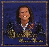 Andre Rieu - Romantic Paradise 2