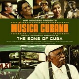 The Sons Of Cuba - Musica Cubana