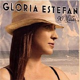 Gloria Estefan - 90 Millas