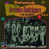 Arsenio Rodriguez - Montuneando