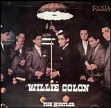 Willie Colón - The Hustler