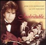 Jose Luis Rodríguez; Los Panchos - Inolvidable