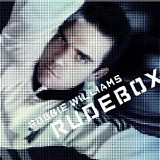 Robbie Williams - Rudebox