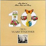 Peter, Paul And Mary - Best Of Peter, Paul & Mary