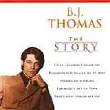 B.J. Thomas - The Story Of