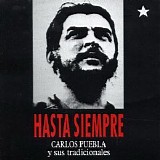 Carlos Puebla - Hasta Siempre
