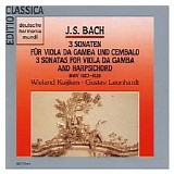 Wieland Kuijken; Gustav Leonardt - 3 Sonaten fürViola da Gamba und Cembalo