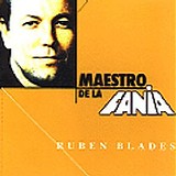 Rubén Blades - Maestro De La Fania