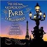 Yo-Yo Ma - Paris: La Belle Époque
