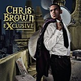 Chris Brown - Exclusive
