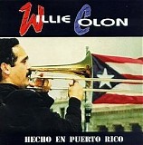 Willie Colón - Hecho En Puerto Rico