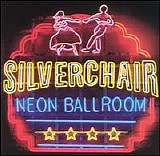 Silverchair - Neon Ballroom
