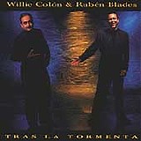 Willie Colón; Rubén Blades - Tras La Tormenta (con Willie Colón)