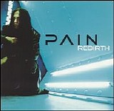 Pain - Rebirth