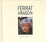 Jean Ferrat - l'intégrale - Aragon Vol. 2