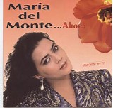 María Del Monte - Ahora