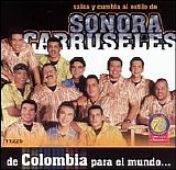 Sonora Carruseles - De Colombia Para El Mundo
